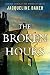 The Broken Hours by Jacqueline Baker (September 23,2014)
