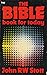 The Bible: Book For Today