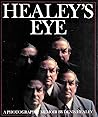 Healey's eye: A photographic memoir