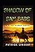 Shadow of Sam Bass: A Pike ...