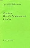 Roraima: Brazil's Northernmost Frontier