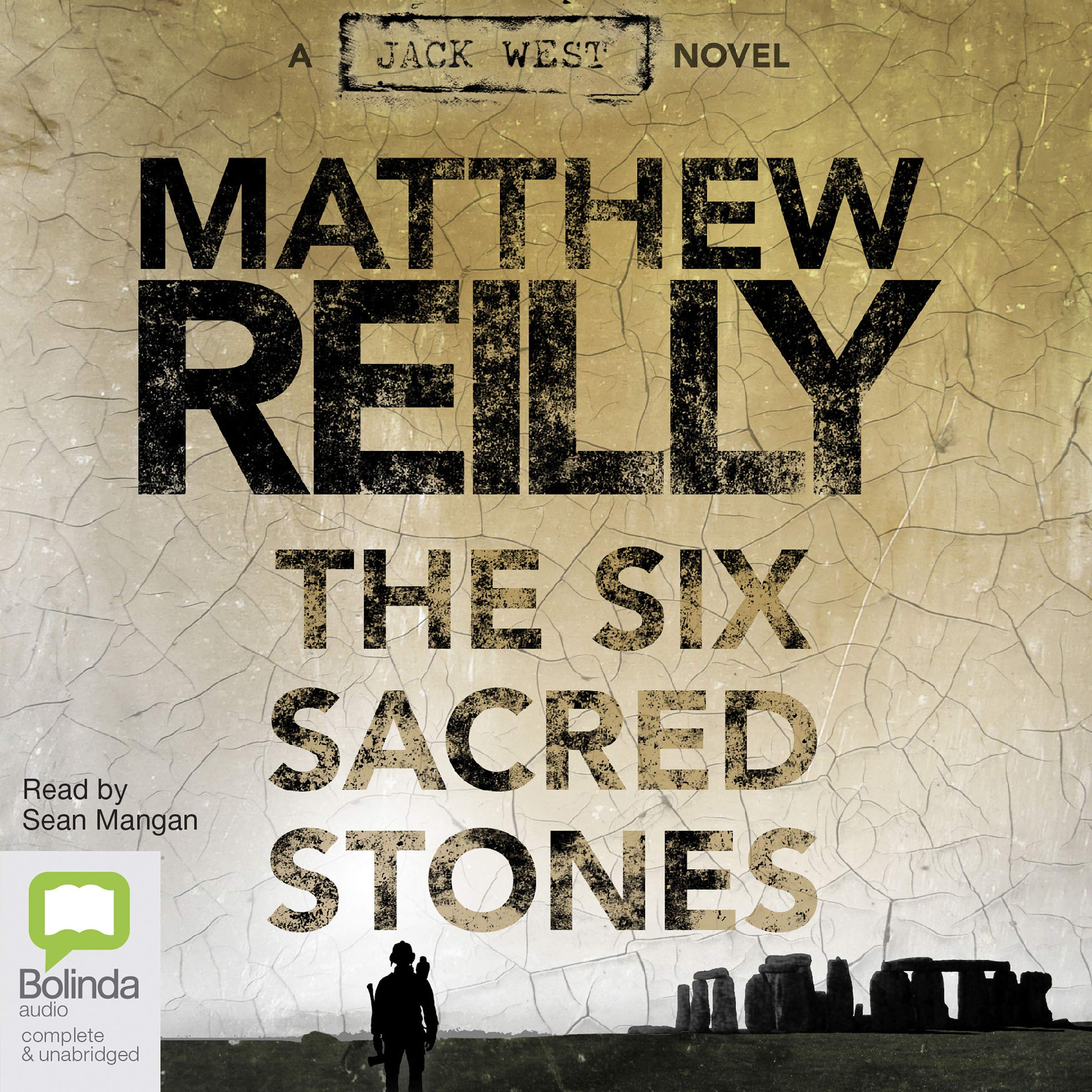 The Six Sacred Stones: Jack West Junior, Book 2