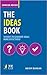 The Ideas Book: 50 Ways to Generate Ideas Visually (Concise Advice)