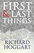 First & Last Things by Richard Hoggart (2000-03-04)