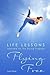 [Flying Free: Life Lessons Learned on the Flying Trapeze] [Author: Braz, Lynn] [October, 2013]