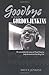 Goodbye: In Search of Gordon Jenkins Hardcover November 8, 2005