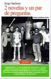 2 Novelas Y Un Par De Preguntas (Paperback)