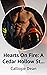 Hearts On Fire: A Cedar Hol...