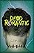 Dead Romantic by C.J. Skuse (4-Feb-2013) Paperback