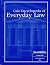 Gale Encyclopedia of Everyday Law by Jeffrey  Wilson