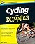 [Cycling For Dummies - UK] [Author: Wright, Gavin] [April, 2013]