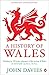 A History of Wales by Davies, John (2007) Paperback