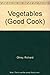 Vegetables (Good Cook)