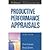 Productive Performance Appraisals by Falcone, Paul, Sachs, Randi T. [AMACOM, 2007] (Paperback) 2nd Edition [Paperback]