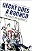 Decky Does a Bronco (Oberon Modern Plays) by Maxwell, Douglas (2002) Paperback