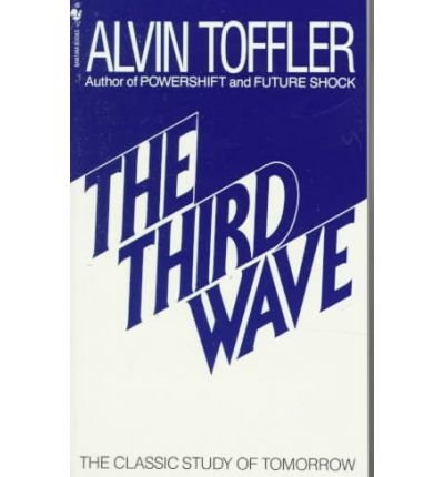 [( The Third Wave )] [by: A. Toffler] [Mar-1999]