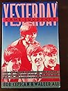 Yesterday...Came Suddenly: The Definitive History of the Beatles