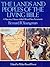 The Lands and Peoples of the Living Bible: A Narrative History of the Old and New Testaments