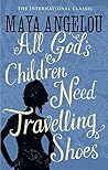 All God's Children Need Travelling Shoes