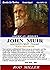 AMERICAN HEROES: JOHN MUIR ...