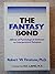The Fantasy Bond: Effects o...