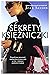 SEKRETY KSIEZNICZKI WYD. KI...