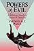 Powers of Evil: A Biblical Study of Satan and Demons