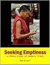 Seeking Emptiness: A Photo Essay of Modern Tibet Seeking Emptiness: A Photo Essay of Modern Tibet