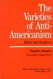 Varieties of Anti-Americanism: Reflex and Response (Hardcover)