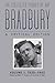 Collected Stories of Ray Bradbury: C Critical Edition Bradbury, Ray ( Author ) Feb-01-2011 Hardcover
