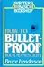 How to Bulletproof Your Manuscript (Writer's Basic Bookshelf)