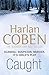 Caught by Harlan Coben (2010-11-04)