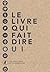 Le livre qui fait dire oui by Sol Zanetti by Sol Zanetti