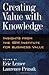 Creating Value with Knowledge: Insights from the IBM Institute for Business Value