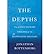 [The Depths: The Evolutiona...