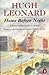 Home Before Night by Hugh Leonard (1981-05-28)