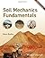 Soil Mechanics Fundamentals (Imperial Version) by Budhu, Muni(June 15, 2015) Paperback