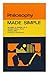 Philosophy Made Simple / by Richard H. Popkin and Avrum Stroll ; Advisory Editor A. V. Kelly