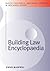 Building Law Encyclopaedia by Chappell, David, Dunn, Michael, Cowlin, Michael published by Wiley-Blackwell (2009)