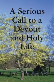 A Serious Call to a Devout and Holy Life
