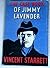 The Case-Book of Jimmy Lavender