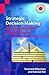 Strategic Decision Making: Applying the Analytic Hierarchy Process (Decision Engineering) by Navneet Bhushan (2004-01-09)