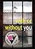 [(With or Without You)] [By (author) Brian Farrey] published on (May, 2011)