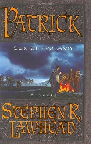 Patrick: Son of Ireland