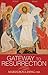 Gateway to Resurrection by Maria Boulding osb (2010-09-30)