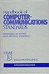 Handbook of Computer-Communications Standards: Department of Defense (Dod) Standards (MacMillan Database/Data Communications Series) (v. 3)