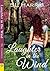 Laughter in the Wind by SL Harris (2013-07-23)