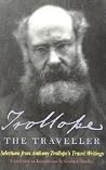 Trollope the Trav...