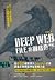 Deep Web File #網絡奇談