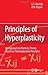Principles of Hyperplasticity: An Approach to Plasticity Theory Based on Thermodynamic Principles by Guy T. Houlsby (2006-12-28)